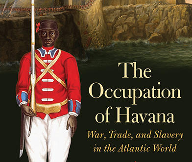 "The Occupation of Havana" by Elena Schneider