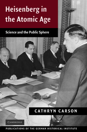 "Heisenberg in the Atomic Age" "Heisenberg in the Atomic Age"